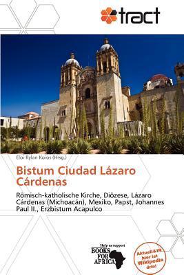 Bistum Ciudad Lázaro Cárdenas
