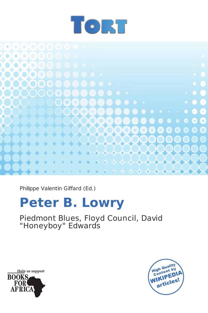 Peter B. Lowry