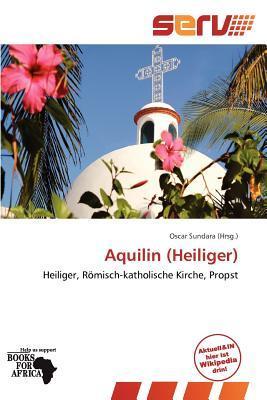 Aquilin (Heiliger)