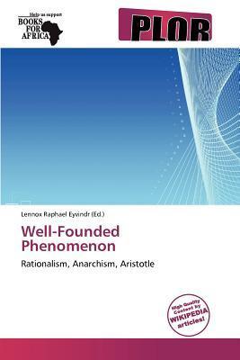 Well-Founded Phenomenon