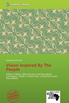 Vision Inspired By The People