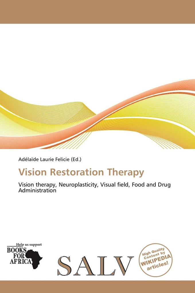 Vision Restoration Therapy