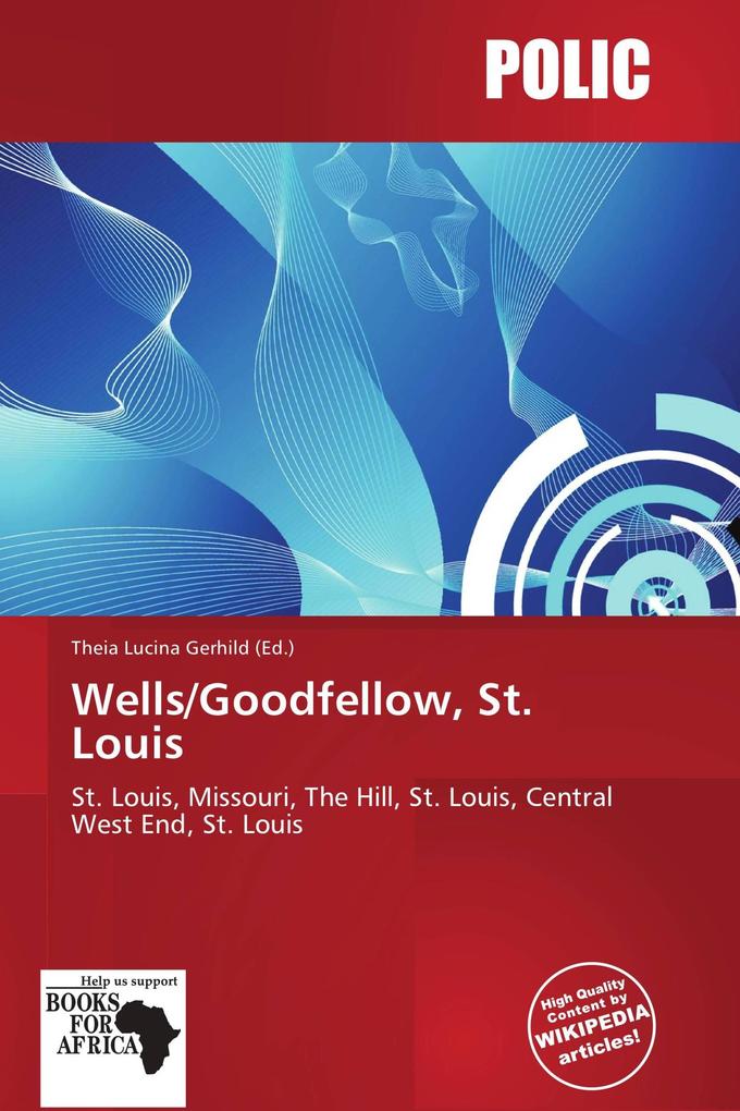 Wells/Goodfellow St. Louis