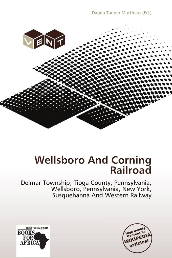 Wellsboro And Corning Railroad
