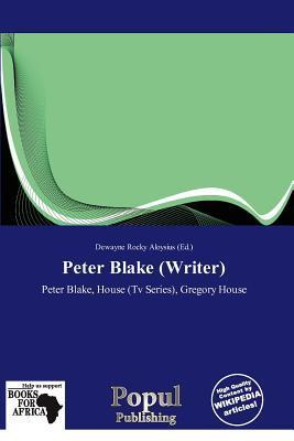 Peter Blake (Writer)