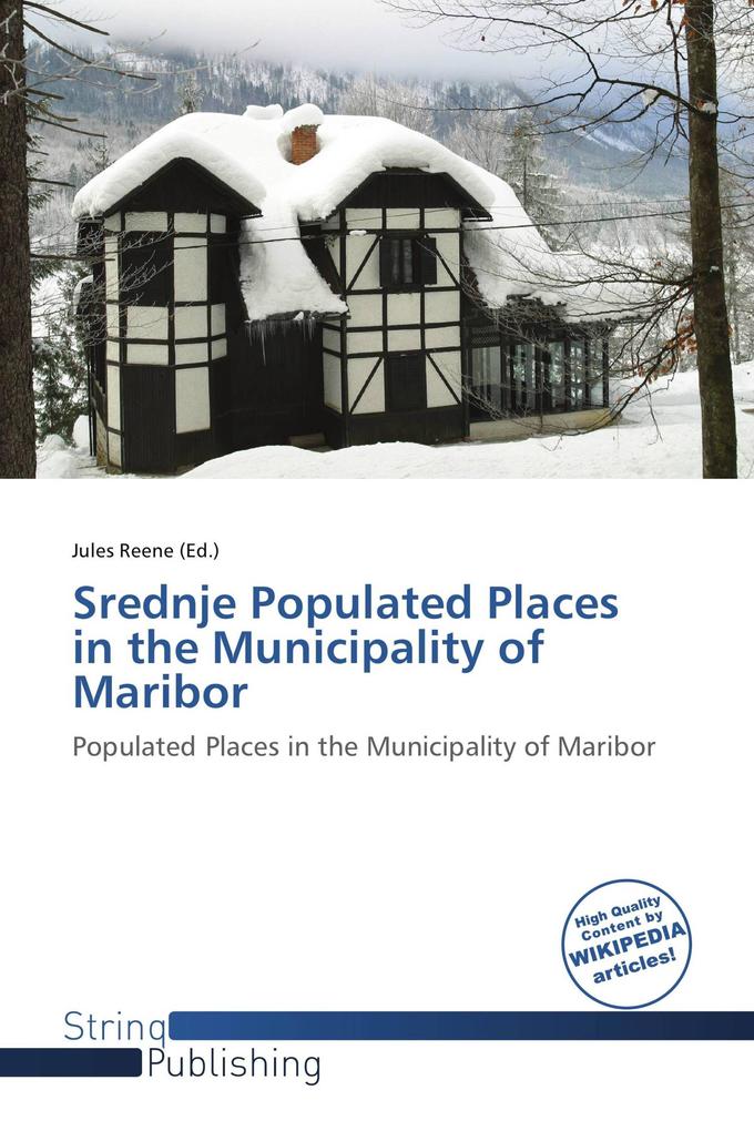 Srednje Populated Places in the Municipality of Maribor