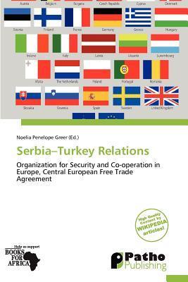 Serbia-Turkey Relations