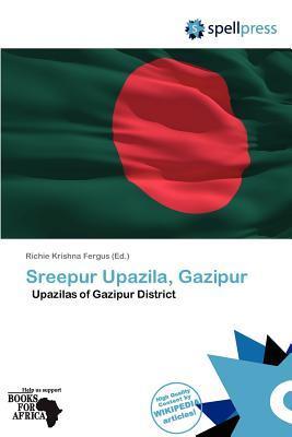 Sreepur Upazila Gazipur