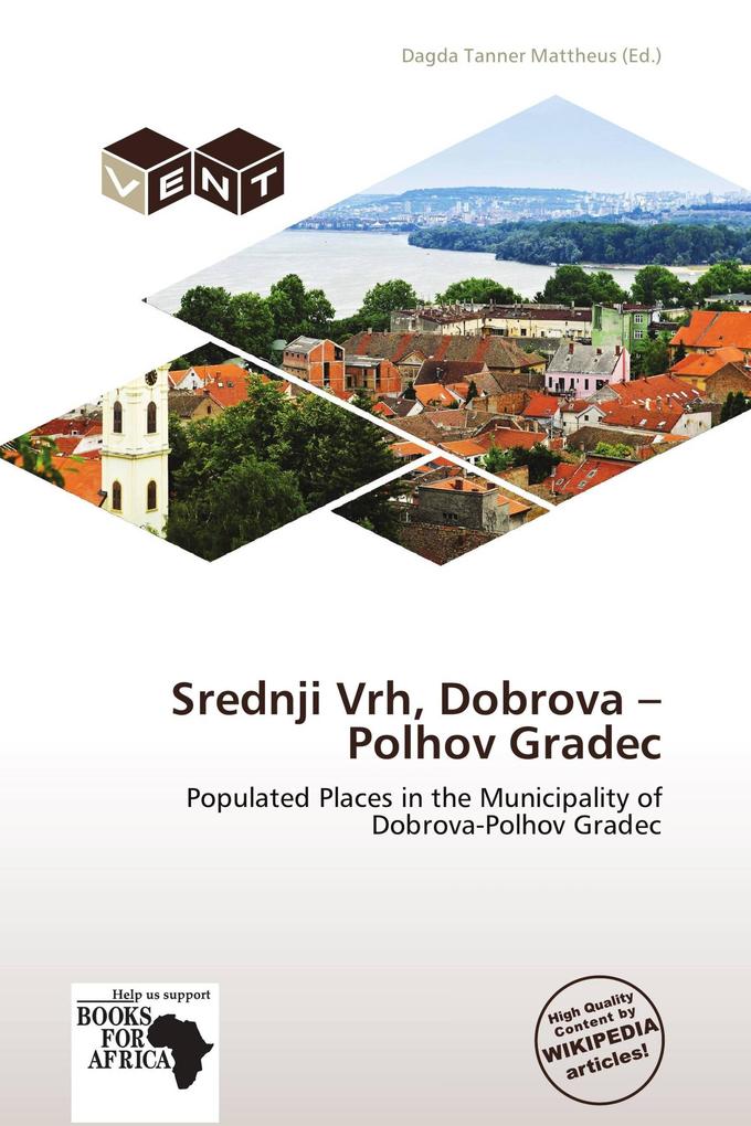 Srednji Vrh Dobrova - Polhov Gradec