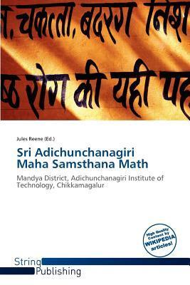 Sri Adichunchanagiri Maha Samsthana Math
