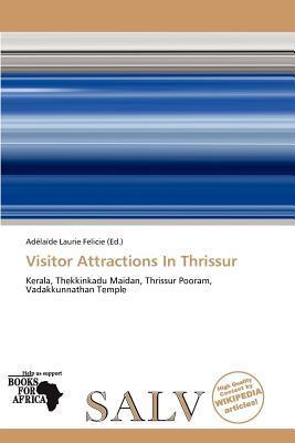 Visitor Attractions In Thrissur