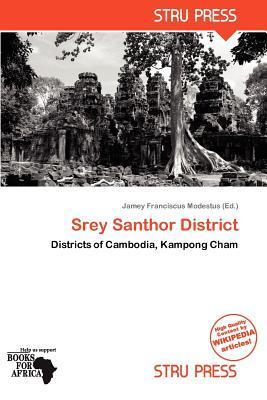 Srey Santhor District