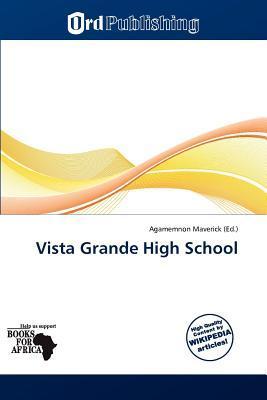 Vista Grande High School