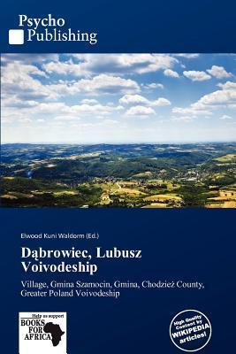 Dbrowiec Lubusz Voivodeship
