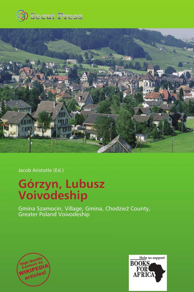 Górzyn Lubusz Voivodeship