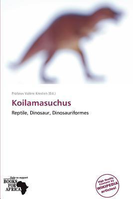 Koilamasuchus