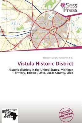Vistula Historic District