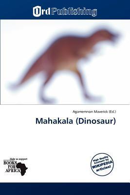 Mahakala (Dinosaur)