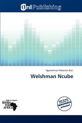 Welshman Ncube