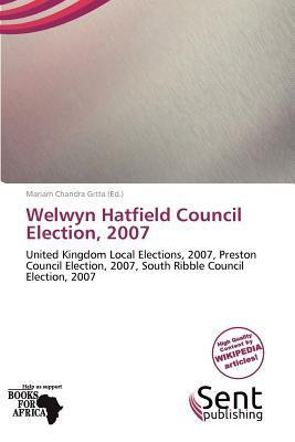 Welwyn Hatfield Council Election 2007