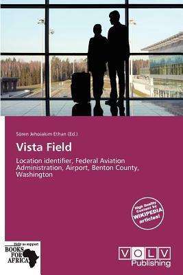 Vista Field