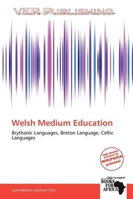 Welsh Medium Education
