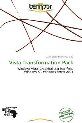 Vista Transformation Pack