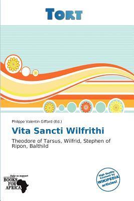 Vita Sancti Wilfrithi