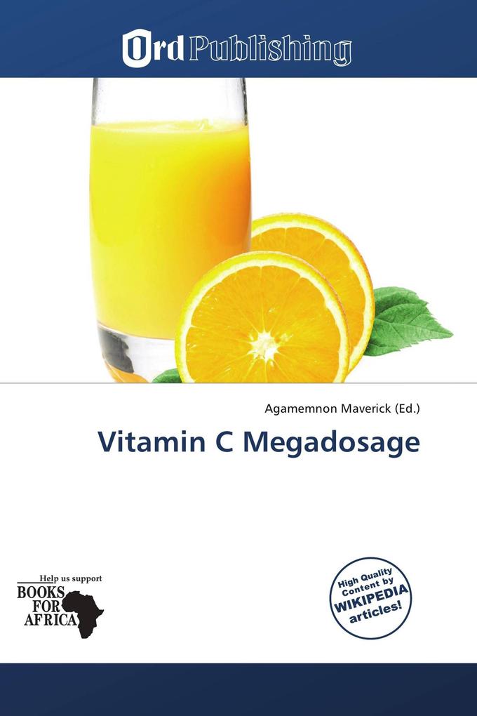 Vitamin C Megadosage