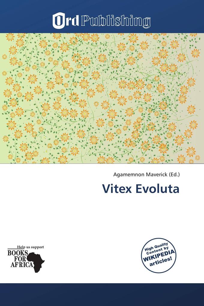 Vitex Evoluta