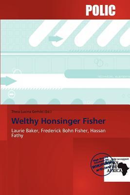 Welthy Honsinger Fisher