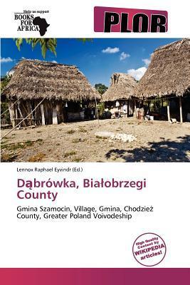 Dbrówka Biaobrzegi County