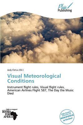 Visual Meteorological Conditions