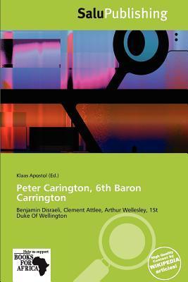 Peter Carington 6th Baron Carrington