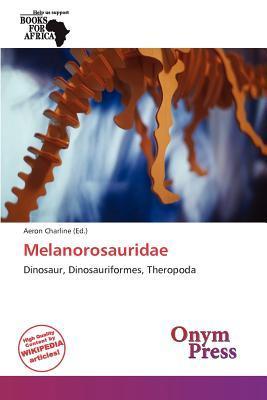 Melanorosauridae