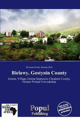 Bielawy Gostynin County