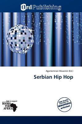 Serbian Hip Hop