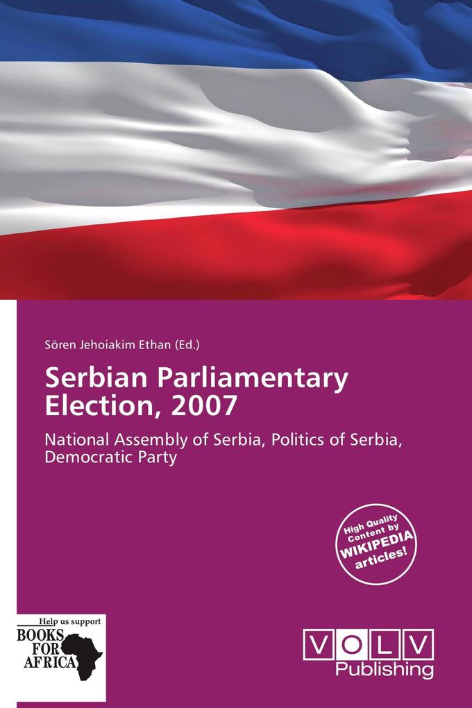 Serbian Parliamentary Election 2007