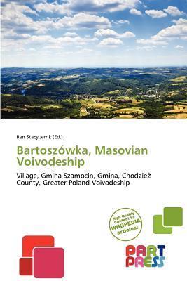 Bartoszówka Masovian Voivodeship