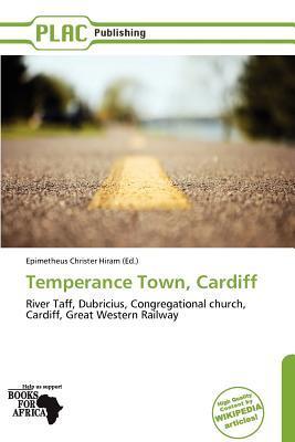 Temperance Town Cardiff