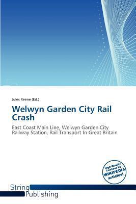 Welwyn Garden City Rail Crash