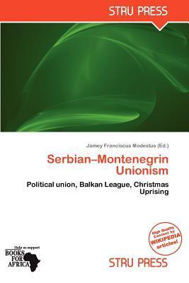 Serbian-Montenegrin Unionism