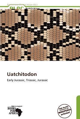 Uatchitodon
