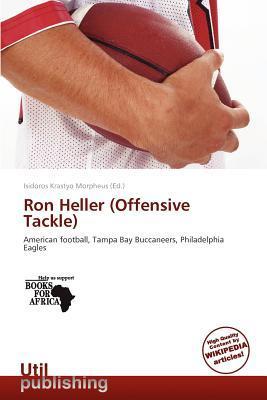 Ron Heller (Offensive Tackle)