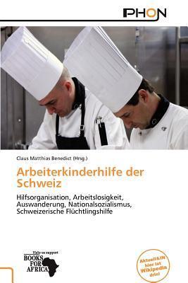 Arbeiterkinderhilfe der Schweiz