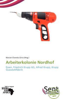 Arbeiterkolonie Nordhof