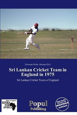 Sri Lankan Cricket Team in England in 1975