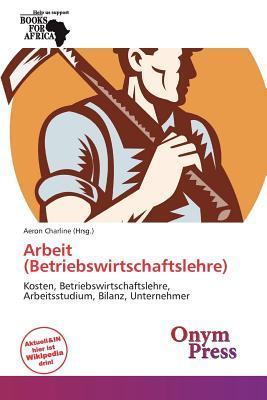 Arbeit (Betriebswirtschaftslehre)
