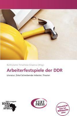 Arbeiterfestspiele der DDR