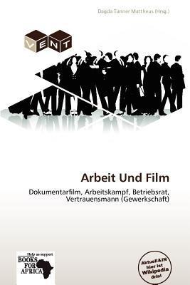 Arbeit Und Film